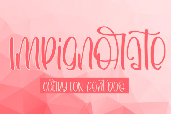 Impignorate: A Joyful Display Font for Creative Projects