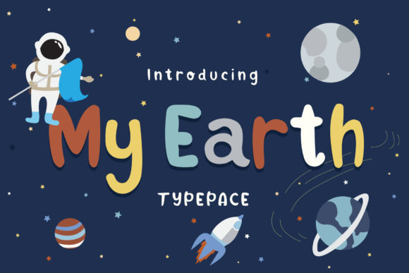 My Earth: A Playful Display Font for Campaign Creativity
