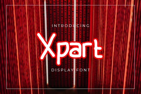 Xpart: A Simple Font That Elevates Branding